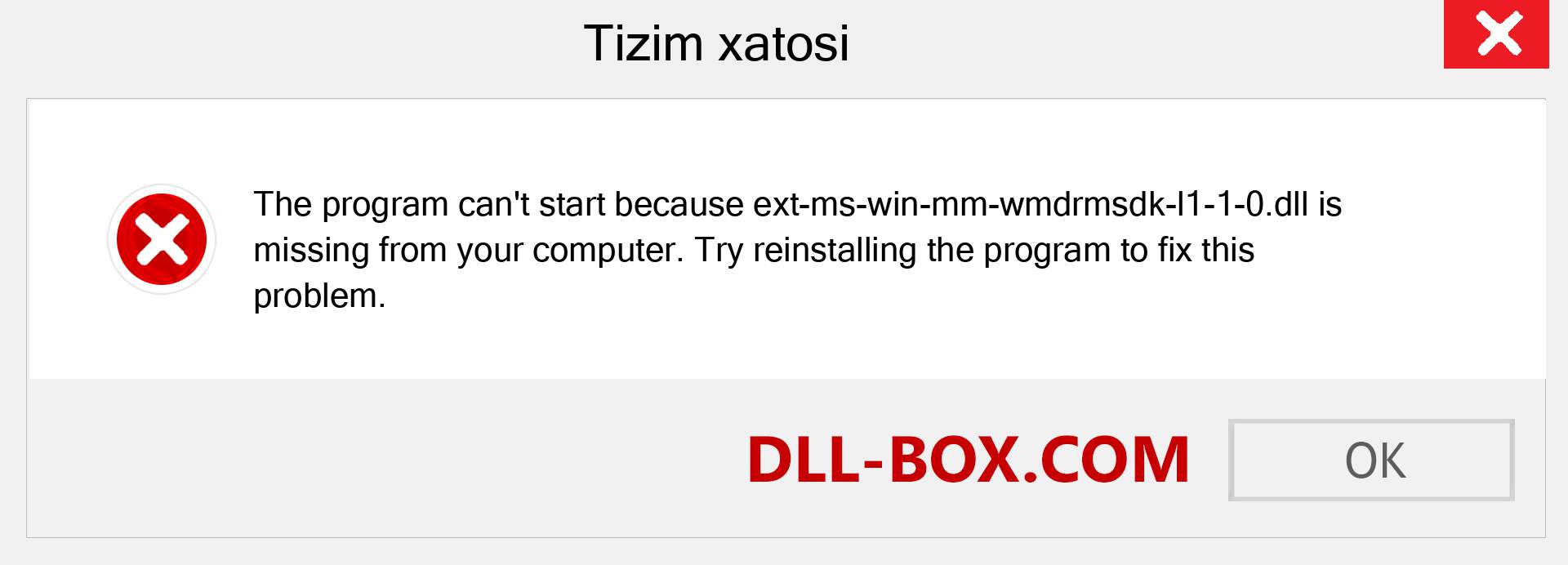 ext-ms-win-mm-wmdrmsdk-l1-1-0.dll fayli yo'qolganmi?. Windows 7, 8, 10 uchun yuklab olish - Windowsda ext-ms-win-mm-wmdrmsdk-l1-1-0 dll etishmayotgan xatoni tuzating, rasmlar, rasmlar